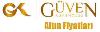 güven kuyumcusu altın fiyatları